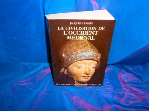 La civilisation de l'occident medieval