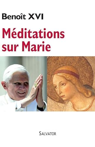 Méditations sur Marie